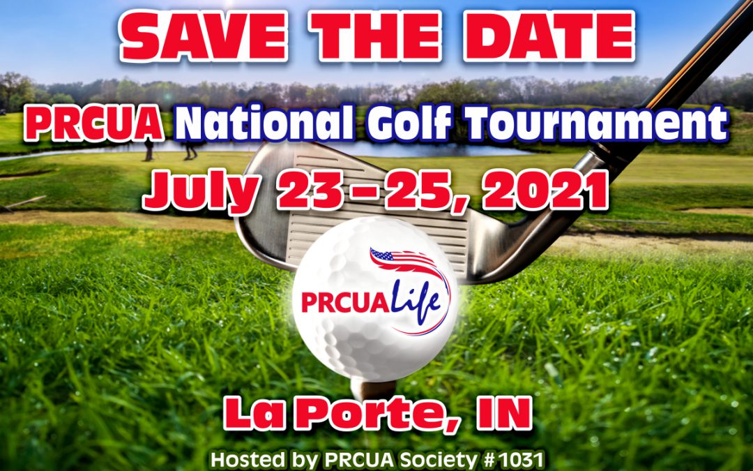 SAVE THE DATE FOR THE PRCUA GOLF TOURNAMENT