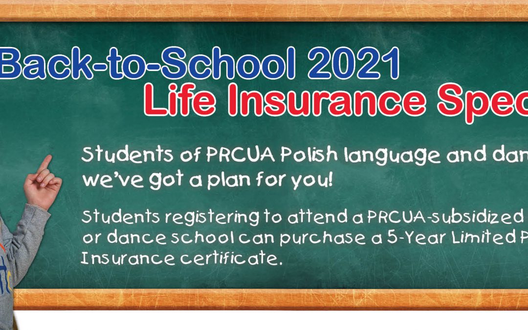 PRCUA 2021 Back-To-School Life Insurance Special