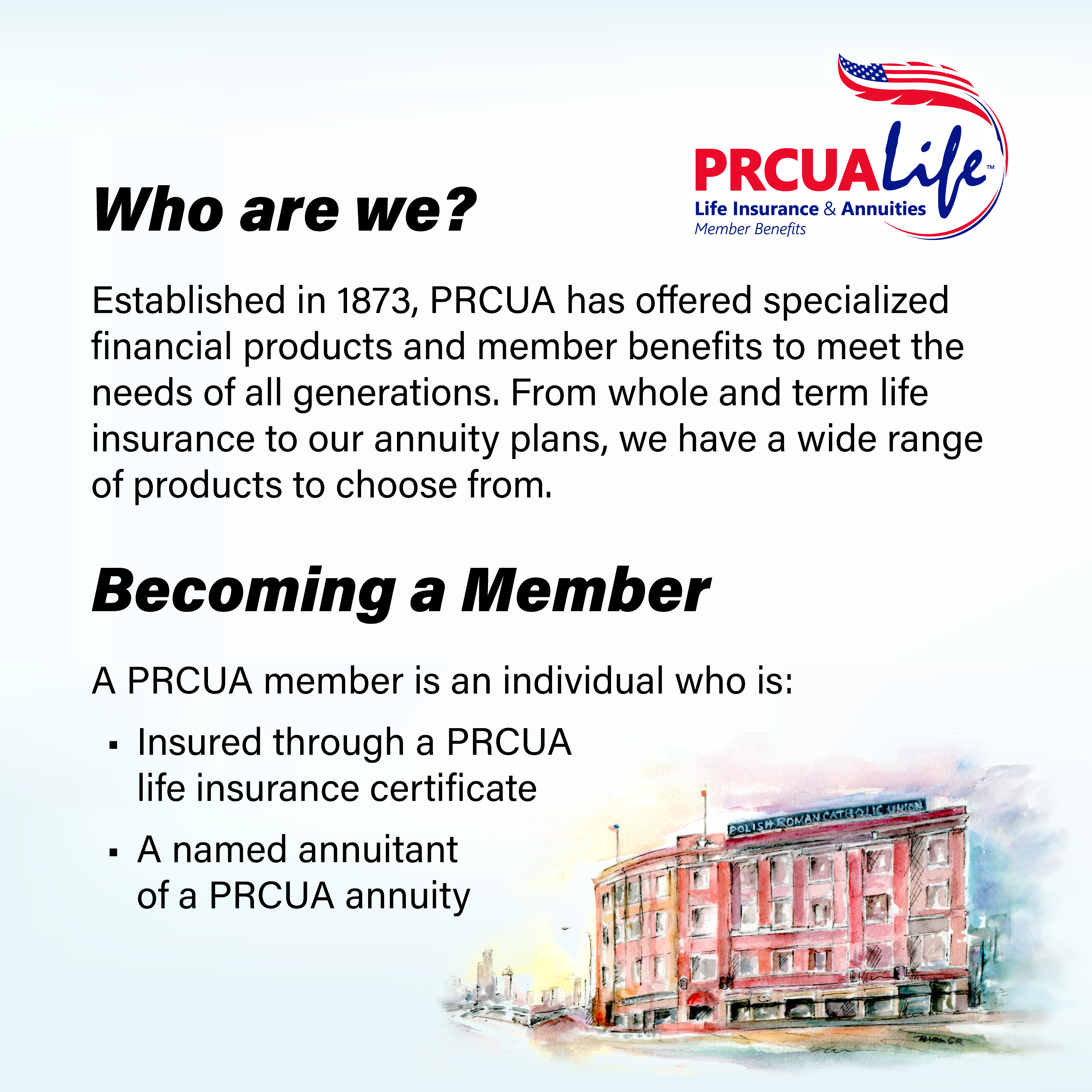 Becoming a PRCUA Member Becoming a PRCUA Member